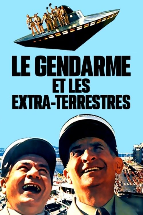 Affiche Le Gendarme et les Extra-terrestres