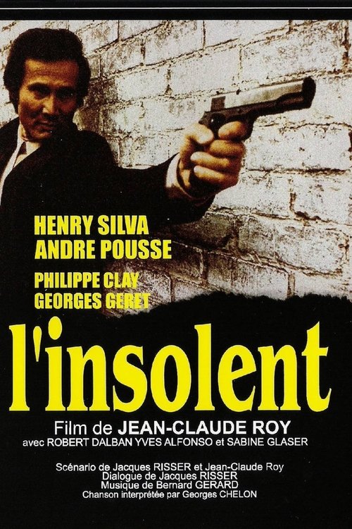 Affiche L'Insolent