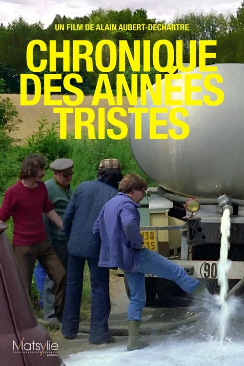 Affiche Chronique Des Années Tristes