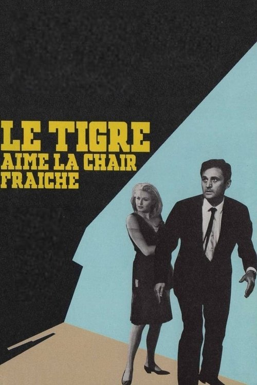 Affiche Le tigre aime la chair fraîche
