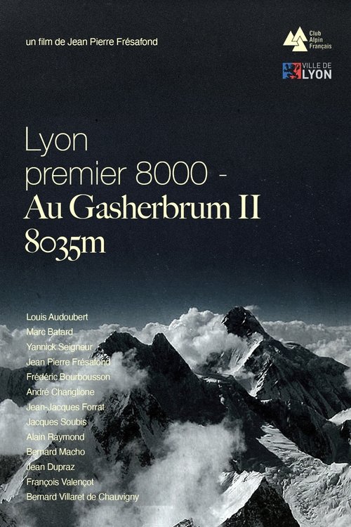 Affiche Lyon Premier 8000, Au Gasherbrum II - 8035m