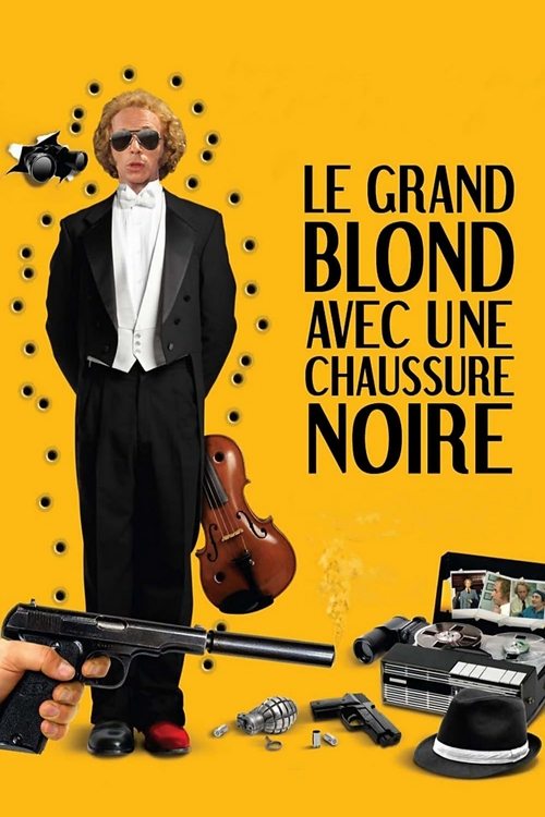 Affiche Le Grand Blond avec une chaussure noire