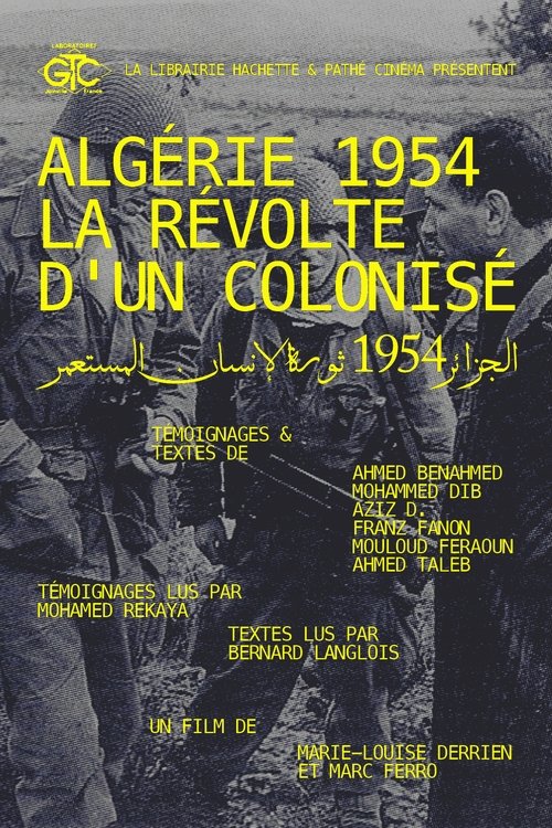 Affiche Algérie 1954, La Révolte D'un Colonisé