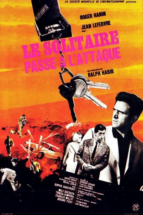 Affiche Le solitaire passe à l'attaque