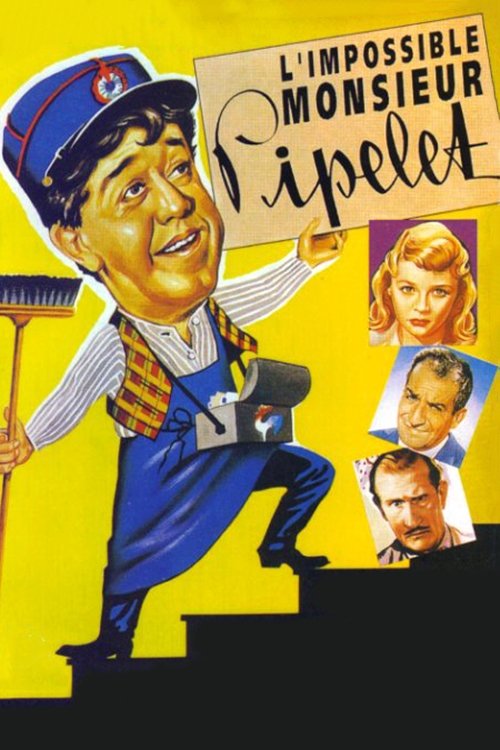 Affiche L'Impossible Monsieur Pipelet