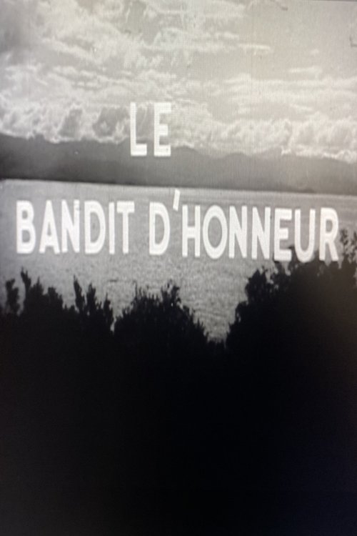 Affiche Le bandit d'honneur