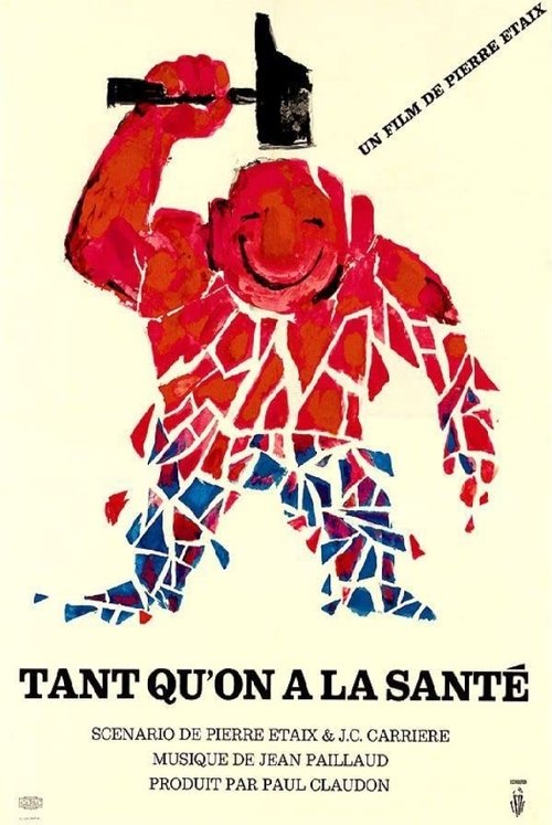 Affiche Tant qu'on a la santé