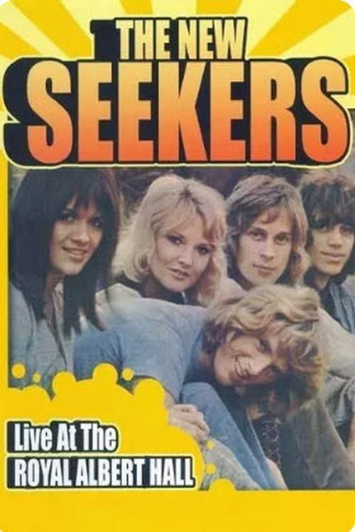 Affiche The New Seekers - Live at the Royal Albert Hall
