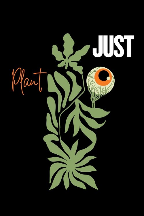 Just Plant