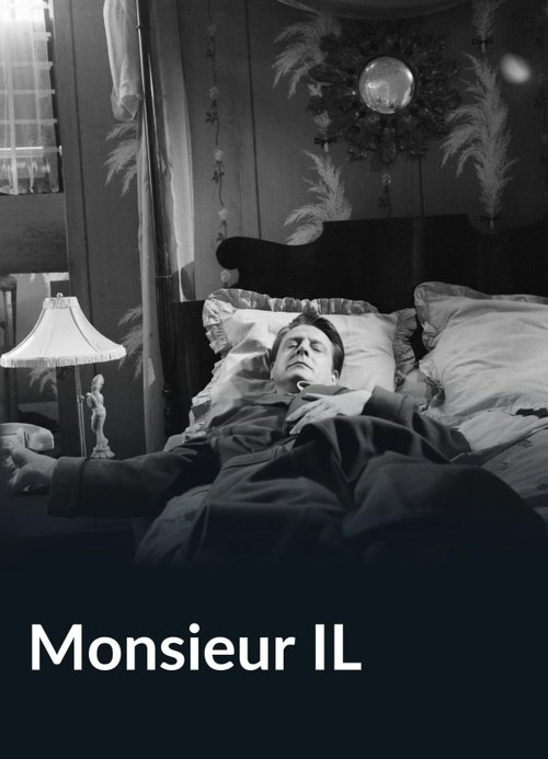 Affiche Monsieur IL
