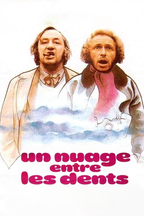 Affiche Un nuage entre les dents