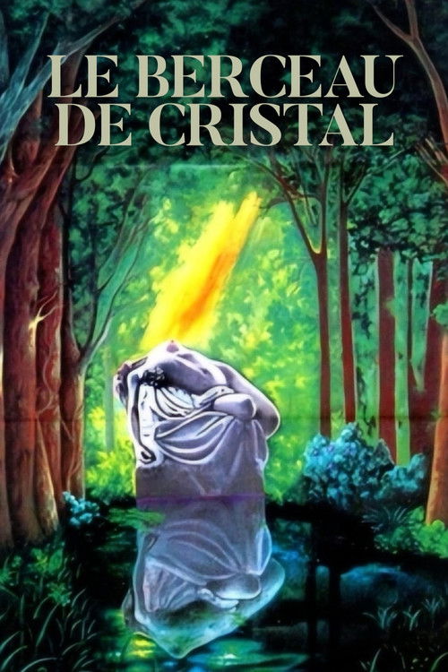 Affiche Le Berceau de cristal