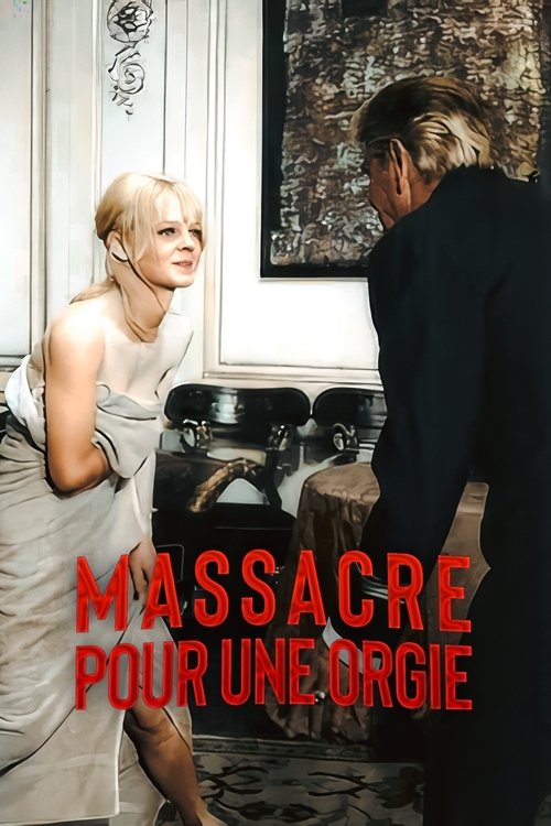 Affiche Massacre pour une orgie