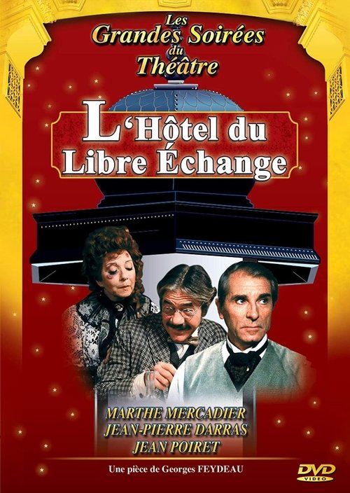 Affiche L'Hôtel du libre échange