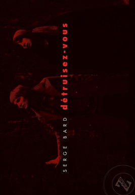 Affiche Détruisez-vous