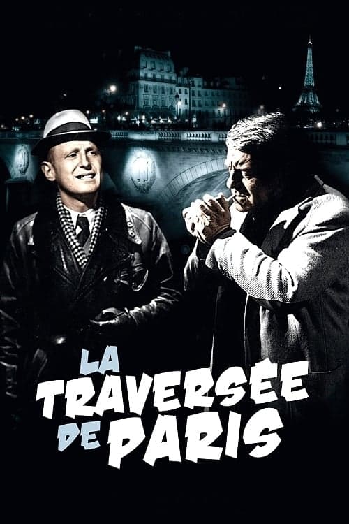 Affiche La Traversée de Paris