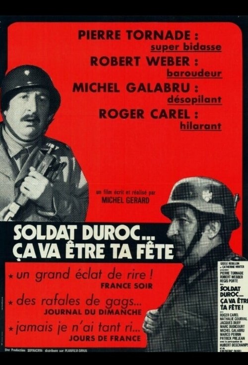 Affiche Soldat Duroc, ça va être ta fête !