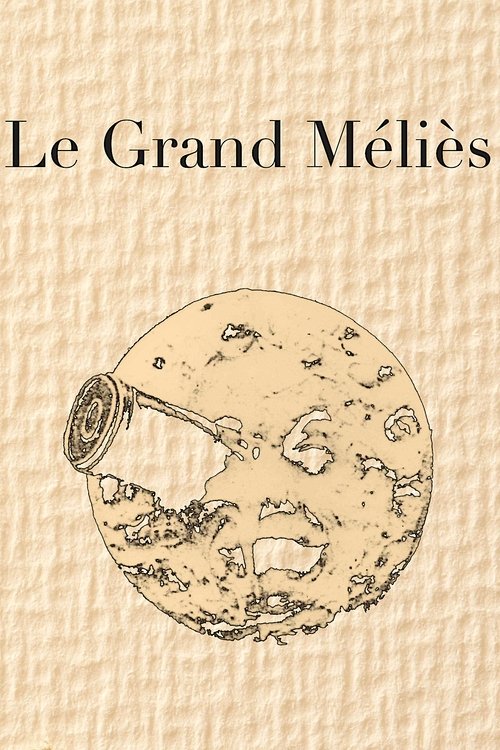 Affiche Le Grand Méliès