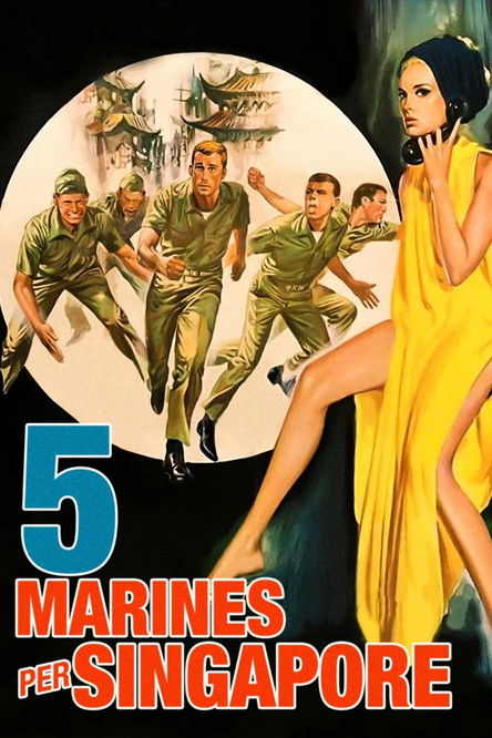 Affiche Cinq gars pour Singapour