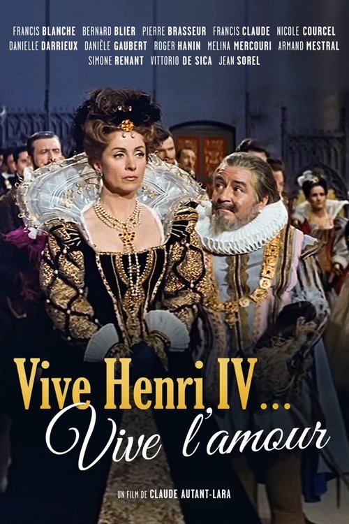 Affiche Vive Henri IV... Vive l'amour