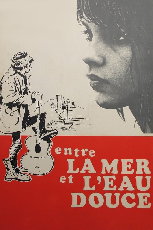 Affiche Entre la mer et l'eau douce