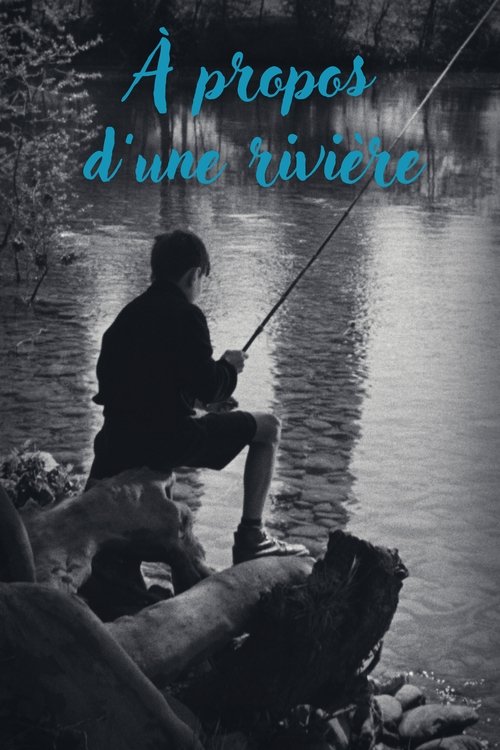Affiche À propos d'une rivière