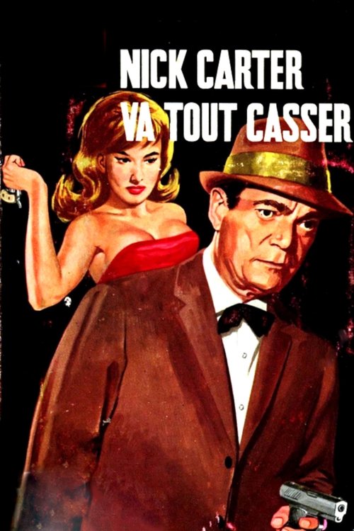 Affiche Nick Carter va tout casser