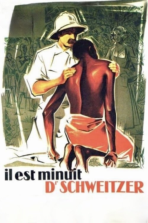 Affiche Il est minuit, docteur Schweitzer