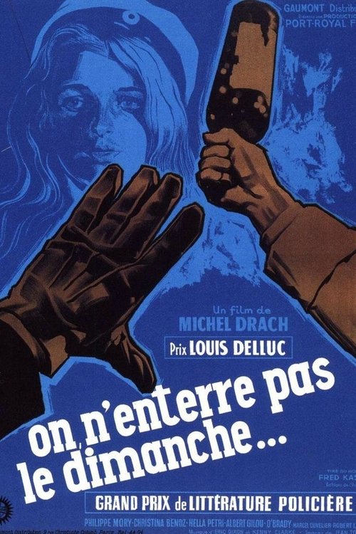 Affiche On n'enterre pas le dimanche