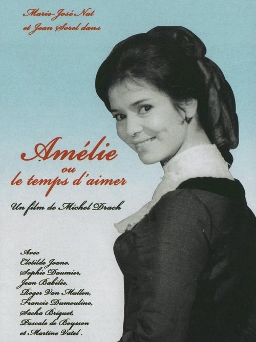 Affiche Amélie ou le temps d'aimer