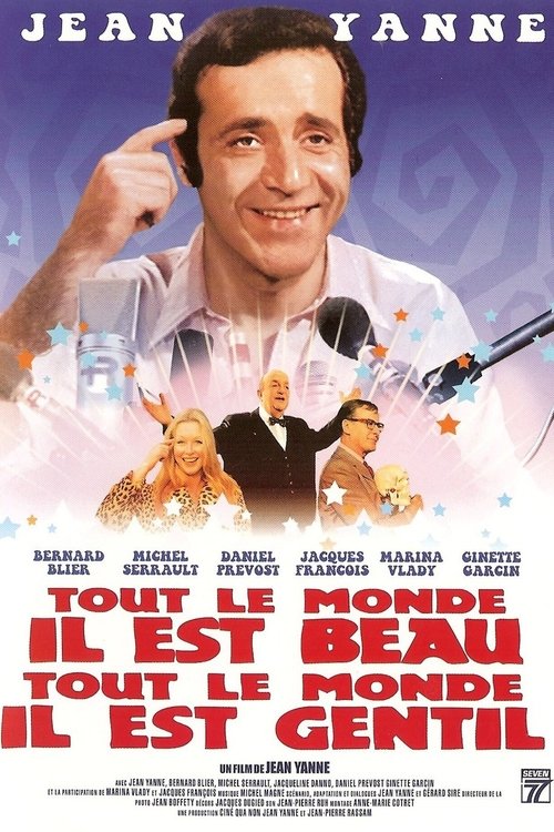 Affiche Tout le monde il est beau, tout le monde il est gentil