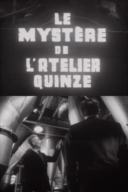 Affiche Le Mystère de l’atelier quinze