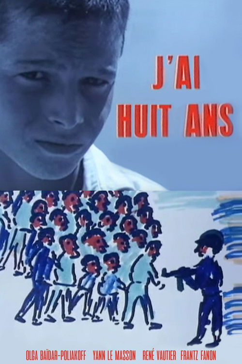 Affiche J'ai Huit Ans