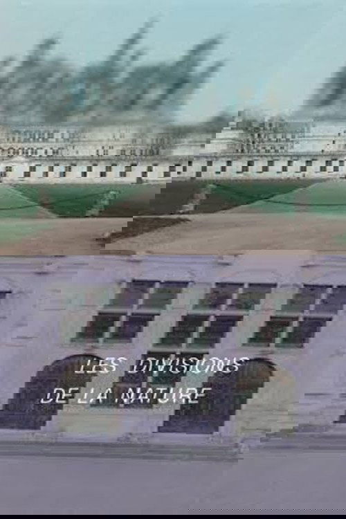 Affiche Les divisions de la nature : Quatre regards sur le château de Chambord