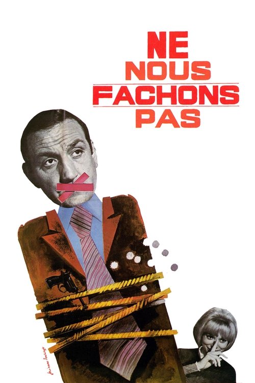 Affiche Ne nous fâchons pas