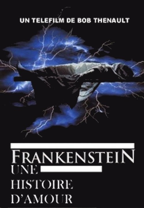 Affiche Frankenstein : Une histoire d'amour