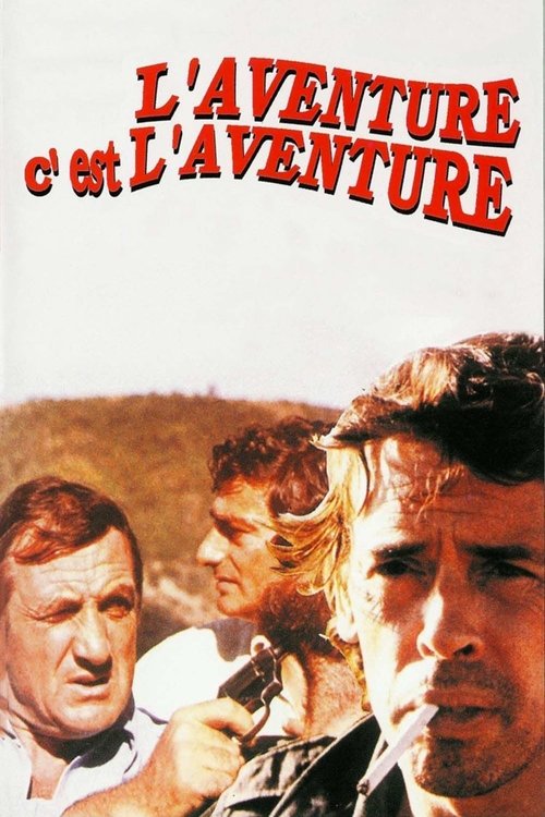 Affiche L'Aventure c'est l'aventure