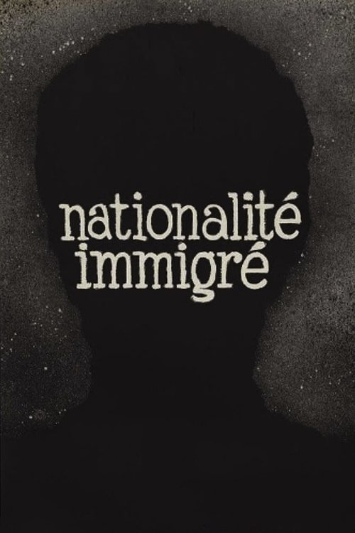 Affiche Nationalité immigré