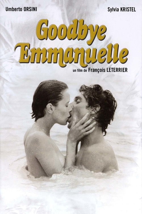 Affiche Goodbye Emmanuelle
