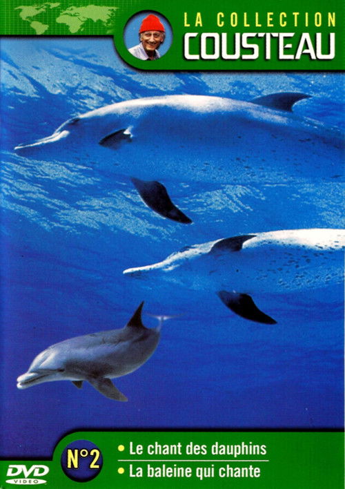 Affiche La collection Cousteau N°2 | Le chant des dauphins | La baleine qui chante