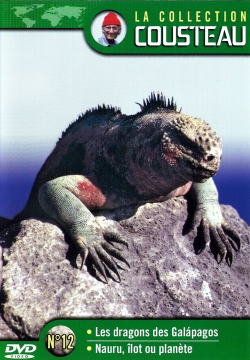 Affiche La collection Cousteau N°12 | Les Dragons des Galápagos | Nauru, îlot ou planète