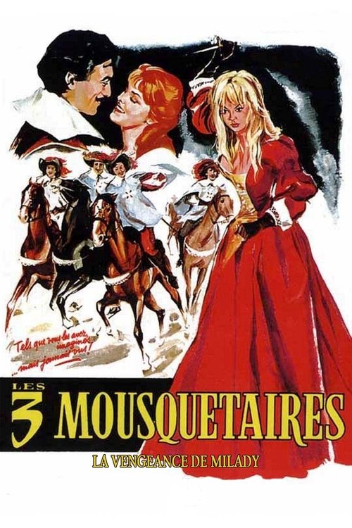 Affiche Les Trois Mousquetaires : Tome II - La Vengeance de Milady