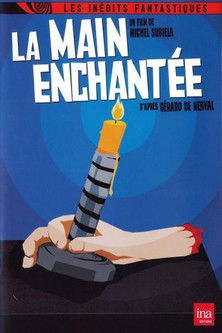 Affiche La main enchantée