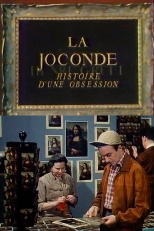 Affiche La Joconde, histoire d'une obsession