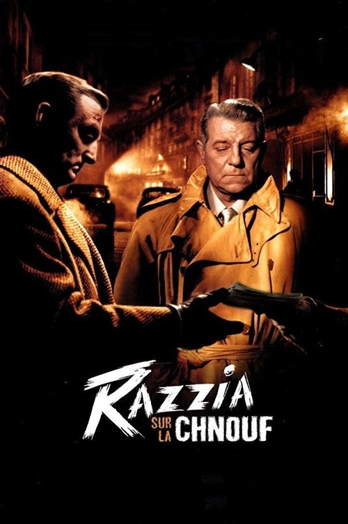 Affiche Razzia sur la Chnouf