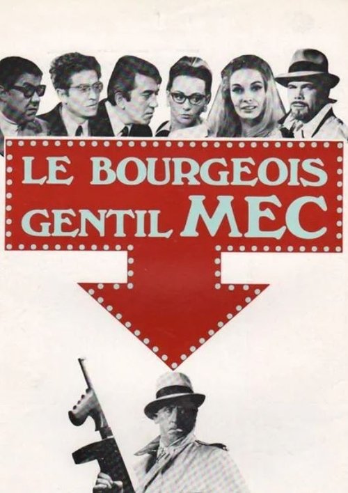 Affiche Le Bourgeois gentil mec