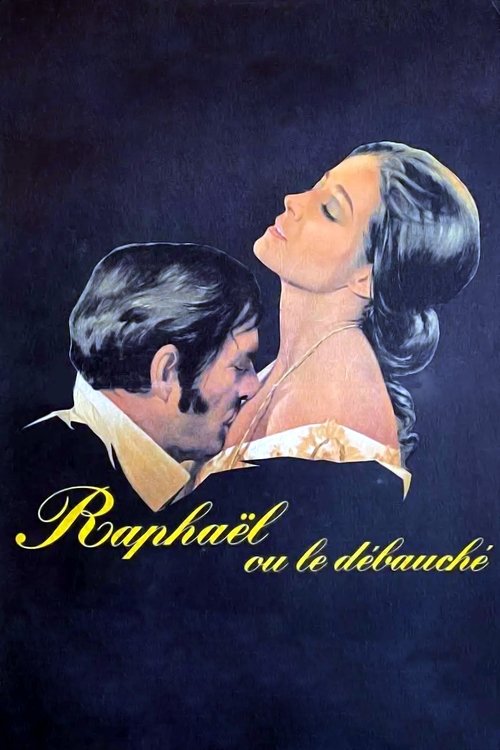 Affiche Raphaël ou le débauché