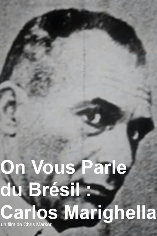 Affiche On vous parle du Brésil : Carlos Marighella