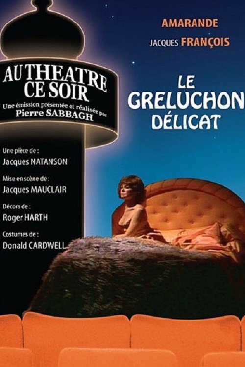 Affiche Le Greluchon délicat