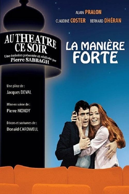 Affiche La Manière forte